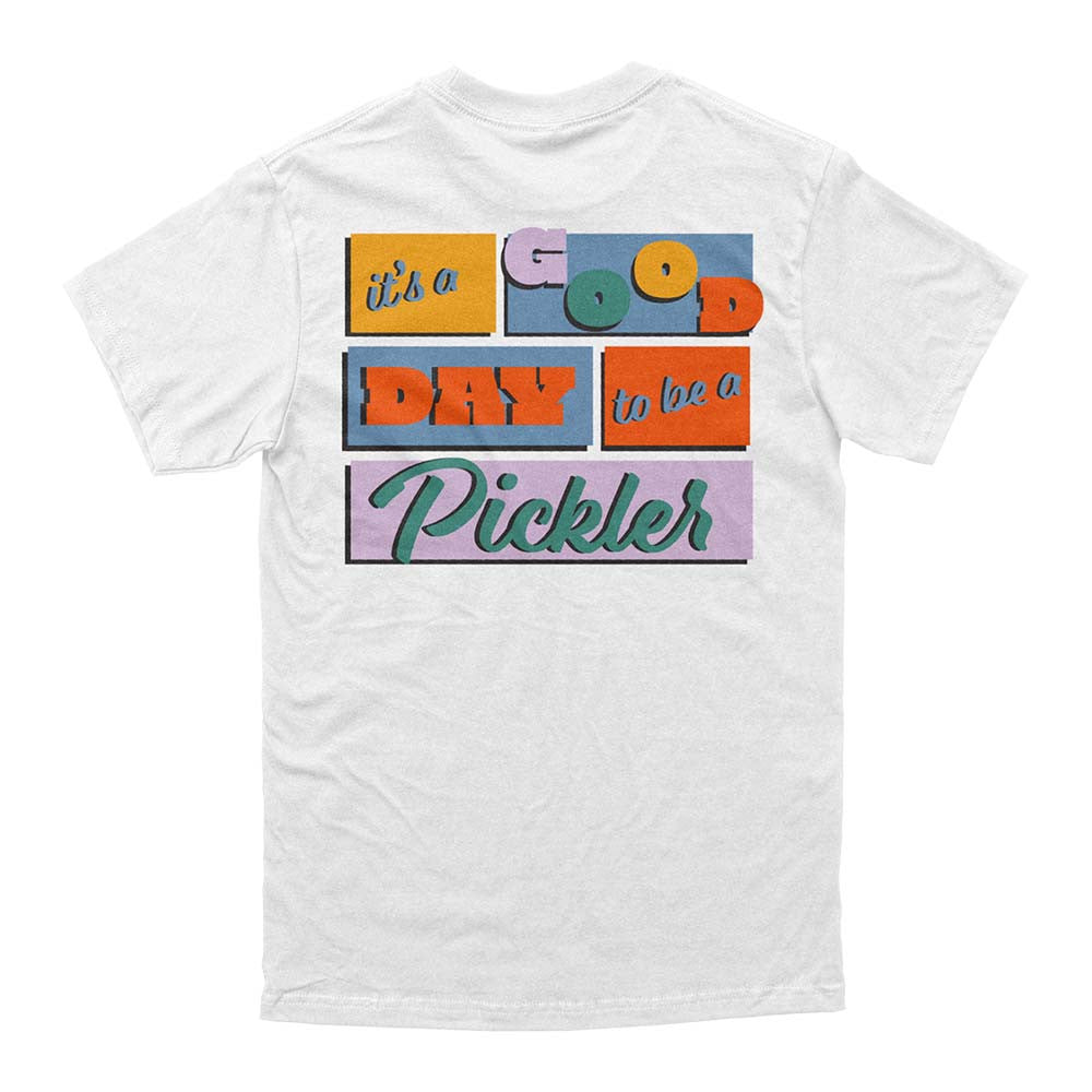 Wallflower Good Day to be a Pickler T-Shirt - Unisex - Pickleball Sports Top Pick