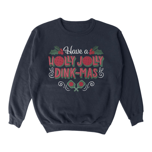 Wallflower Holly Jolly Dinkmas Crewneck Sweatshirt - Unisex - Pickleball Sports Best Seller